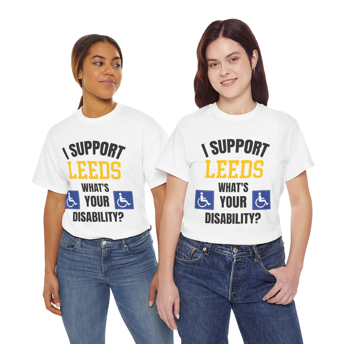 I Support Leeds Disability Funny T-Shirt