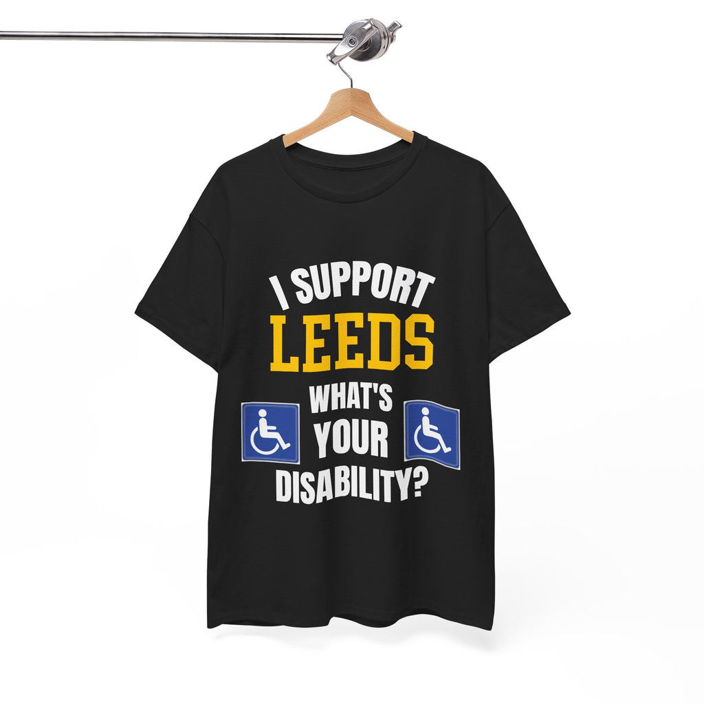 I Support Leeds Disability Funny T-Shirt