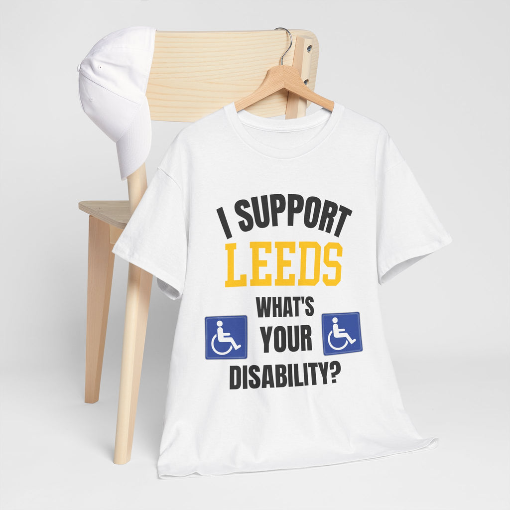 I Support Leeds Disability Funny T-Shirt