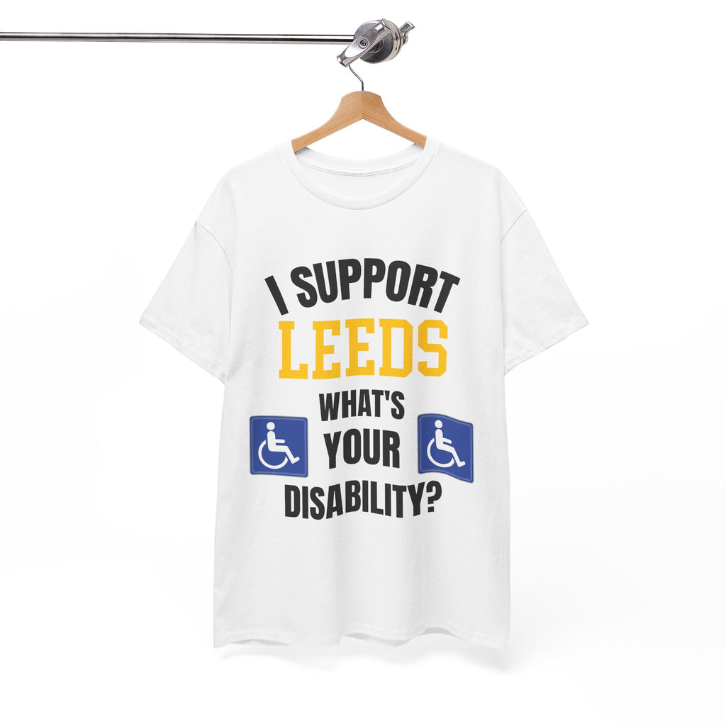 I Support Leeds Disability Funny T-Shirt