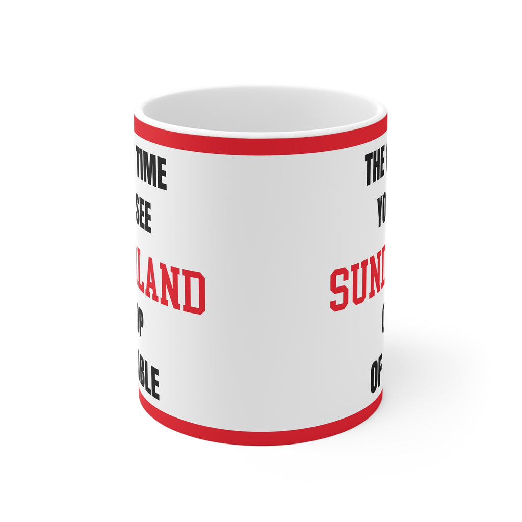 Sunderland Mug – “Only time you'll see Sunderland on top of a table”, 11oz