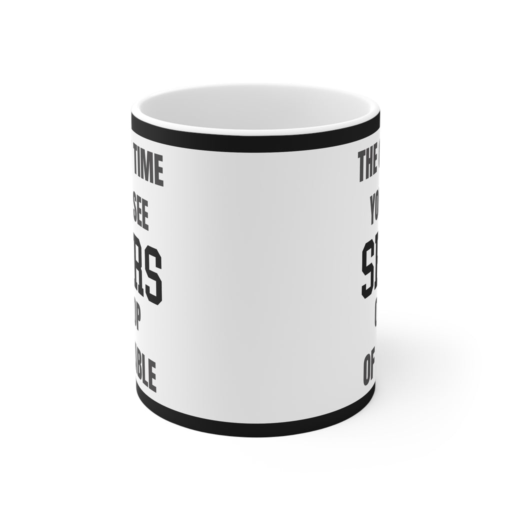 Funny Tottenham Mug Only Time Youll See Spurs On Top Of A Table Coffee Tea 11oz Gift for Football Fans